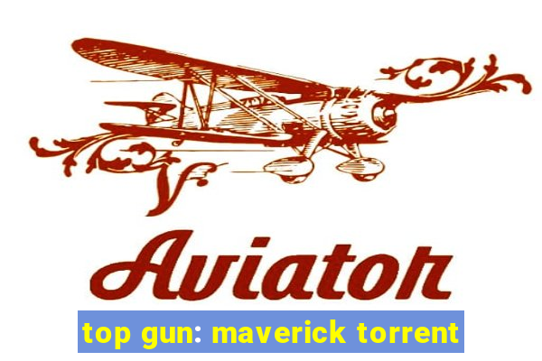 top gun: maverick torrent